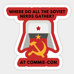 Commie Con Funny Communism shirt Sticker